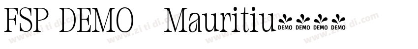FSP DEMO   Mauritiu字体转换
